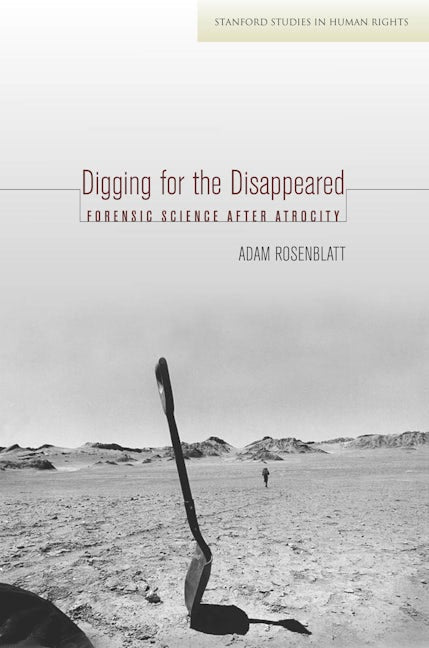 Book cover image for Digging for the Disappeared ISBN: 9780804794916